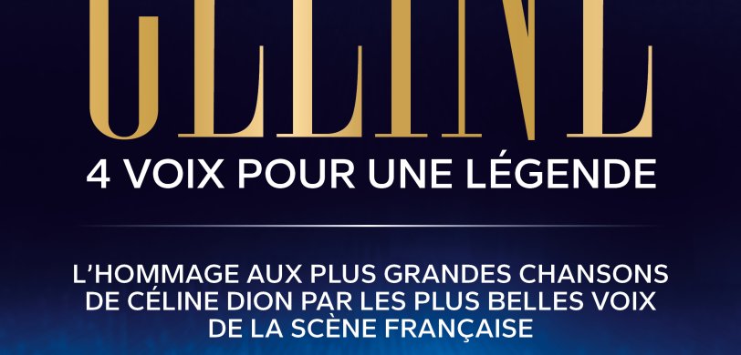 Génération Céline : 4 voix pour une Légende